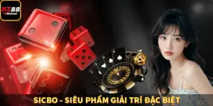 Sicbo - Siêu Phẩm Giải Trí Đặc Biệt